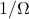1/\Omega